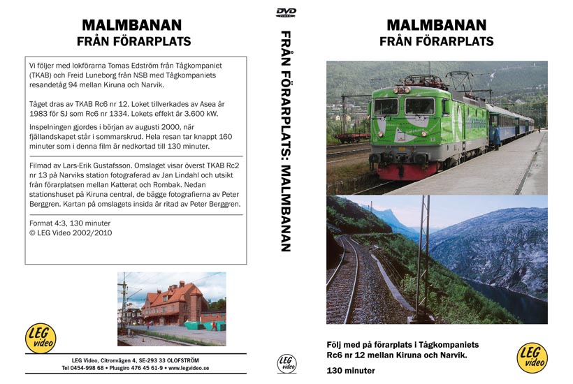 Malmbanan från förarplats